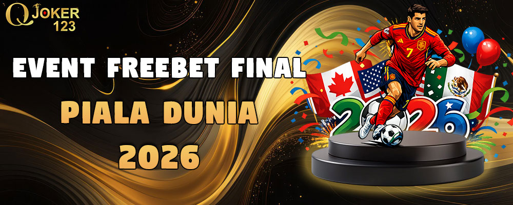 Event Freebet Final Piala Dunia 2026